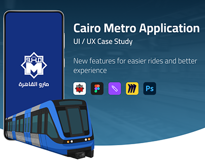 Cairo Metro Application | UI/UX Case Study