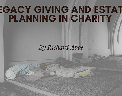 Legacy Giving and Estate Planning in Charity
