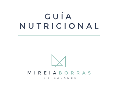 Diseño guía nutricional - Mireia Borras / Be Balance