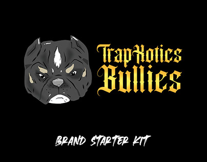 Trapxotics Bullies Branding