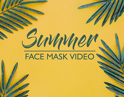 Face Mask Introductory Video For Summers