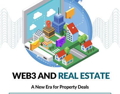 Unleashing the Power of Web3: Real Estate Transformed