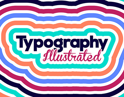 TYPOGRAPHY illustrated