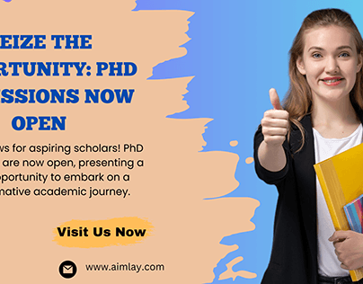 Seize the Opportunity: PhD Admissions Now Open