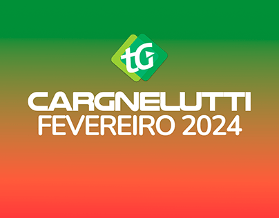 COPYWRITING - CARGNELUTTI FEVEREIRO 2024