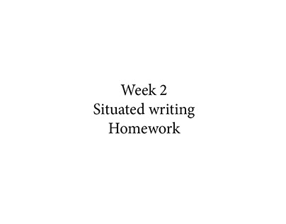 Week 2 Situated Writing
