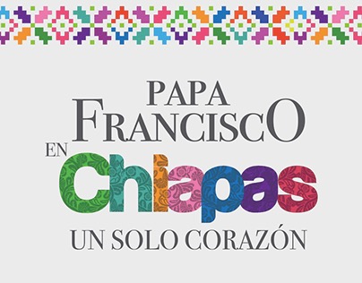 Artes para vista del Papa Francisco en Chiapas 2016