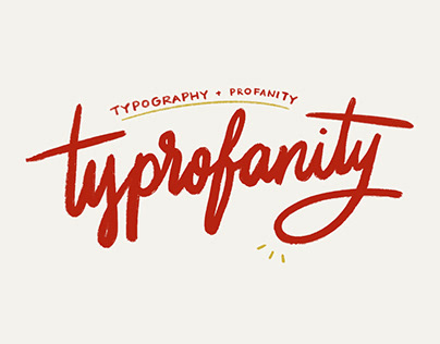 Typography + Profanity type series
