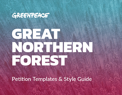 Great Northern Forest Petition Templates & Style Guide
