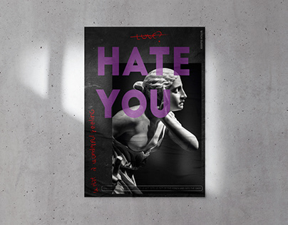 Poster "hate you"