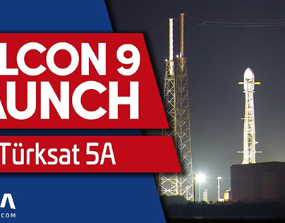 SpaceX Launches Turksat 5A Mission From Falcon 9