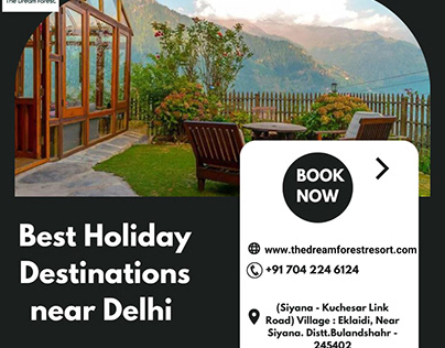 Best Holiday Destinations near Delhi