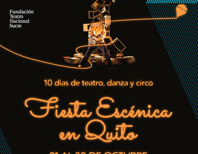 Afiche: "Fiesta Escénica en Quito" • 2016