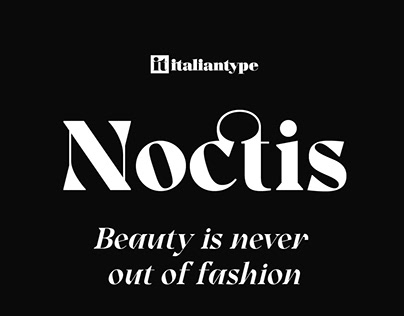Noctis - A new fashion family with 3 FREE FONTS