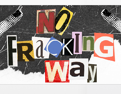 NO FRACKING WAY! / Cartelismo