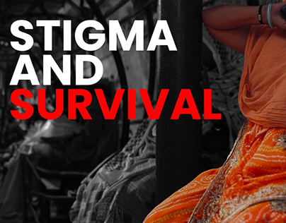 Stigma and Survival