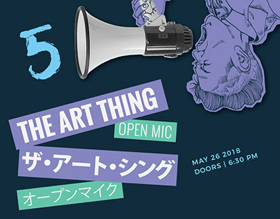 The Art Thing 5: Open Mic