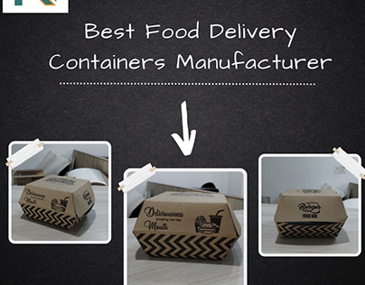 Best Food Delivery Containers Manufacturer