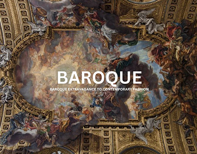 Baroque Extravagance to Contemporary Fashion