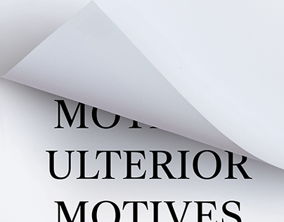 Ulterior Motives Exhibition