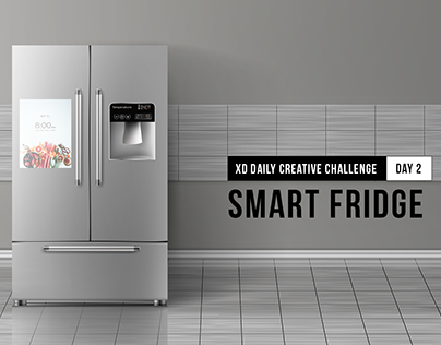 XD Daily Creative Challenge - Day 2 - Smart Fridge