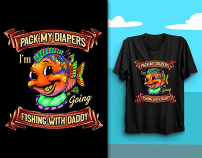 I'm going Fishing with Daddy | T-Shirt Design