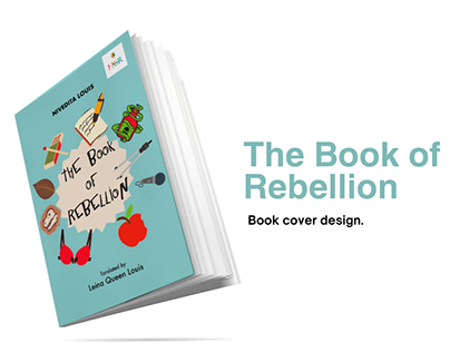 The Book of Rebellion- Book cover Design