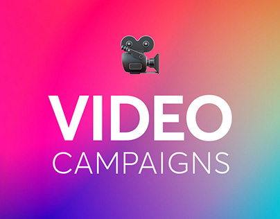 Video Campaigns