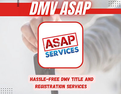 DMV ASAP-Hassle-free DMV Title & Registration Services