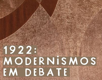 1922: Modernismos em debate