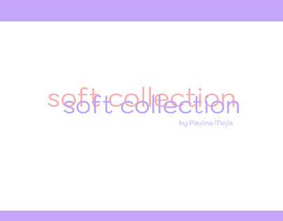 Soft Collection