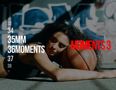 35MM36MOMENTS // Moments 3