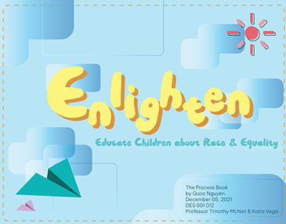 Enlighten - Educate Children about Race - Equality