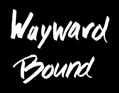 Wayward Bound: Poster