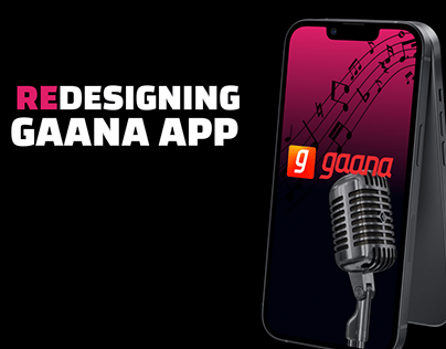 Gaana App Redesign