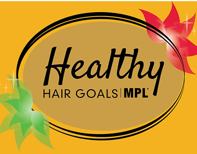 MPL - Healthy Hair Goals, College Activation