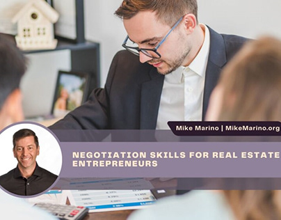 Negotiation Skills for Real Estate Entrepreneurs
