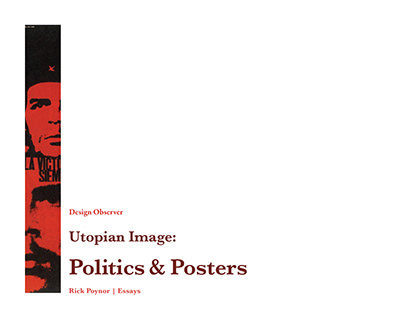 Utopian Image: Politics & Posters