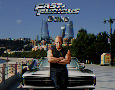 Fast & Furious Baku