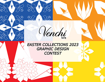 - VENCHI EASTER COLLECTION 2023 CONTEST -