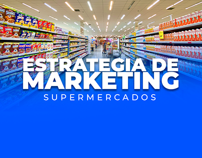 Estrategia de marketing para Supermercados El Corral