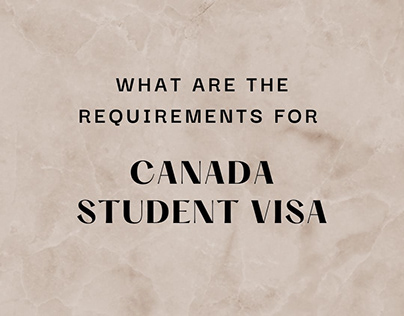 Student visa to Canada Requirements