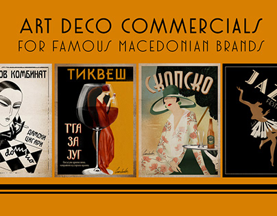 Art- Deco Commercials for Famous Macedonian Brands