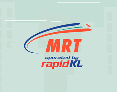 [Motion Graphic]- MRT (Mass Rapid Transit) Malaysia