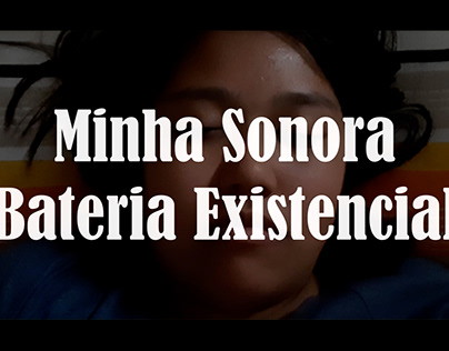 MINHA SONORA BATERIA EXISTENCIAL
