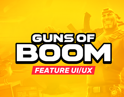 Guns of Boom/ mobile FPS (UX/UI Feature Design)