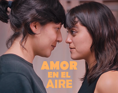 Project thumbnail - Amor en el aire // Dirección
