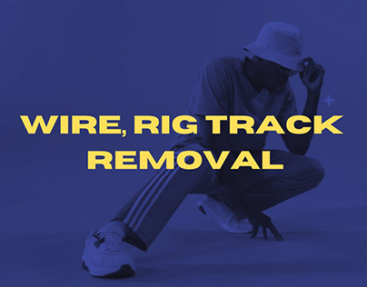 Wire, Rig and Track Removal