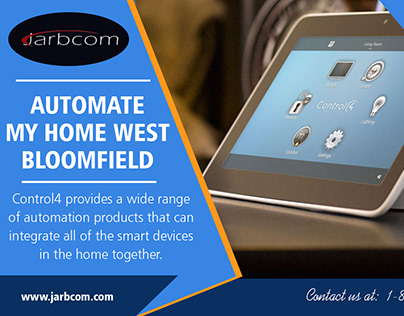 Automate my Home West Bloomfield | Call - 1-800-369-037