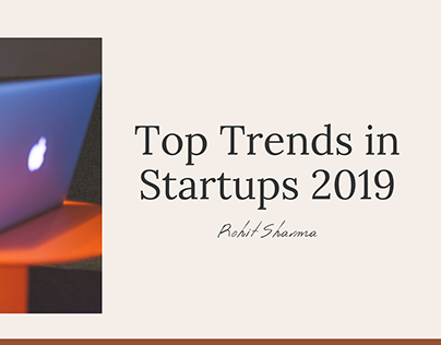 Top Trends in Startups 2019